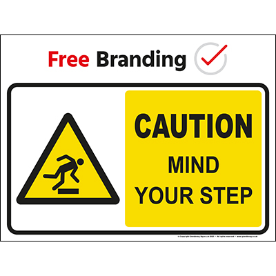 Caution mind your step (Quickfit)