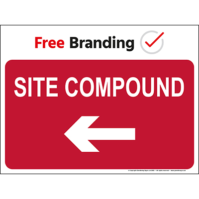 Site compound left sign