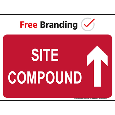 Site compound ahead sign